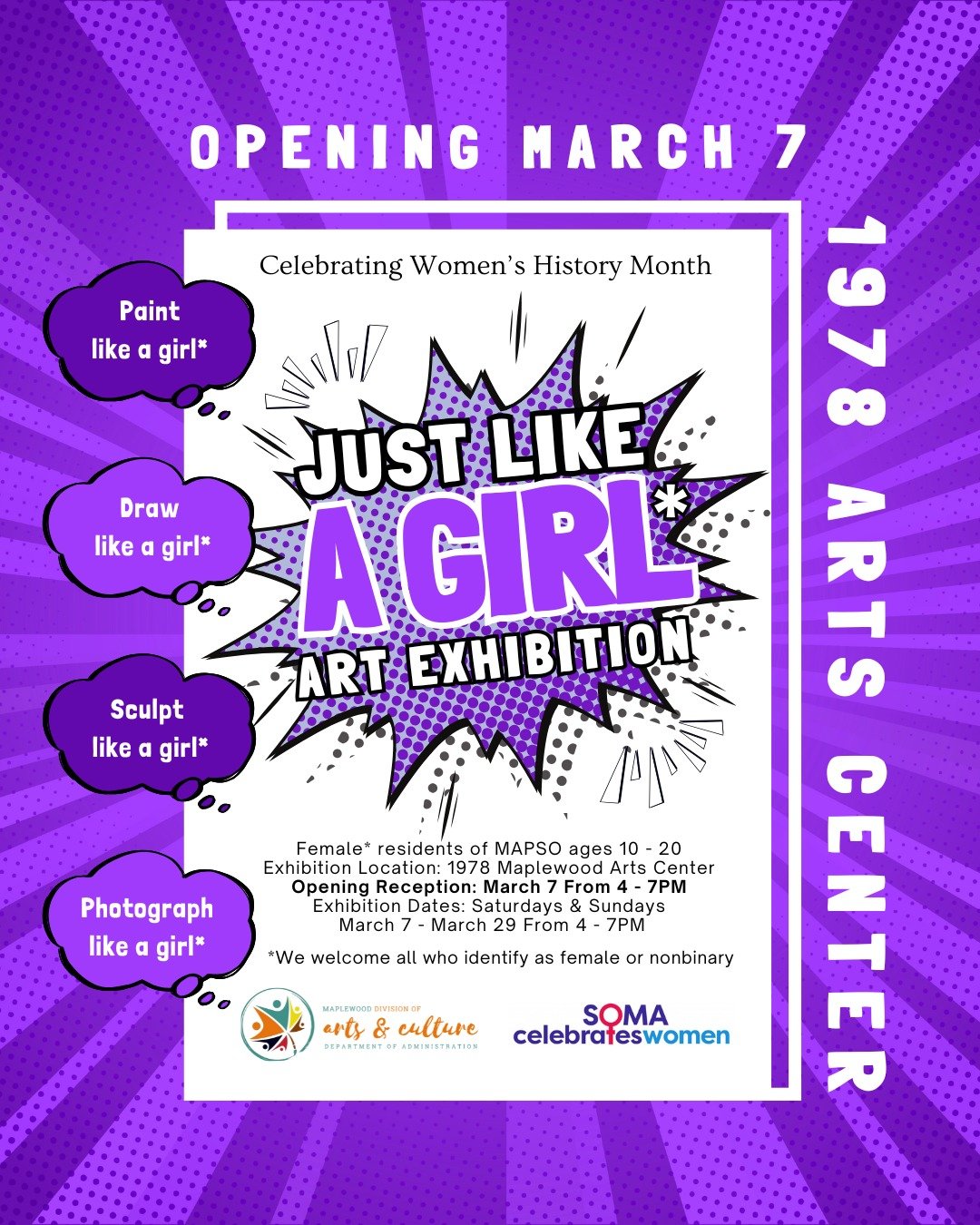 Celebrating Women&rsquo;s History Month
Maplewood Arts &amp; Culture Presents Just Like A Girl* Art Exhibition

Just Like A Girl*, a collaborative exhibition at 1978 Maplewood Arts Center in celebration of Women&rsquo;s History Month. 

The exhibitio