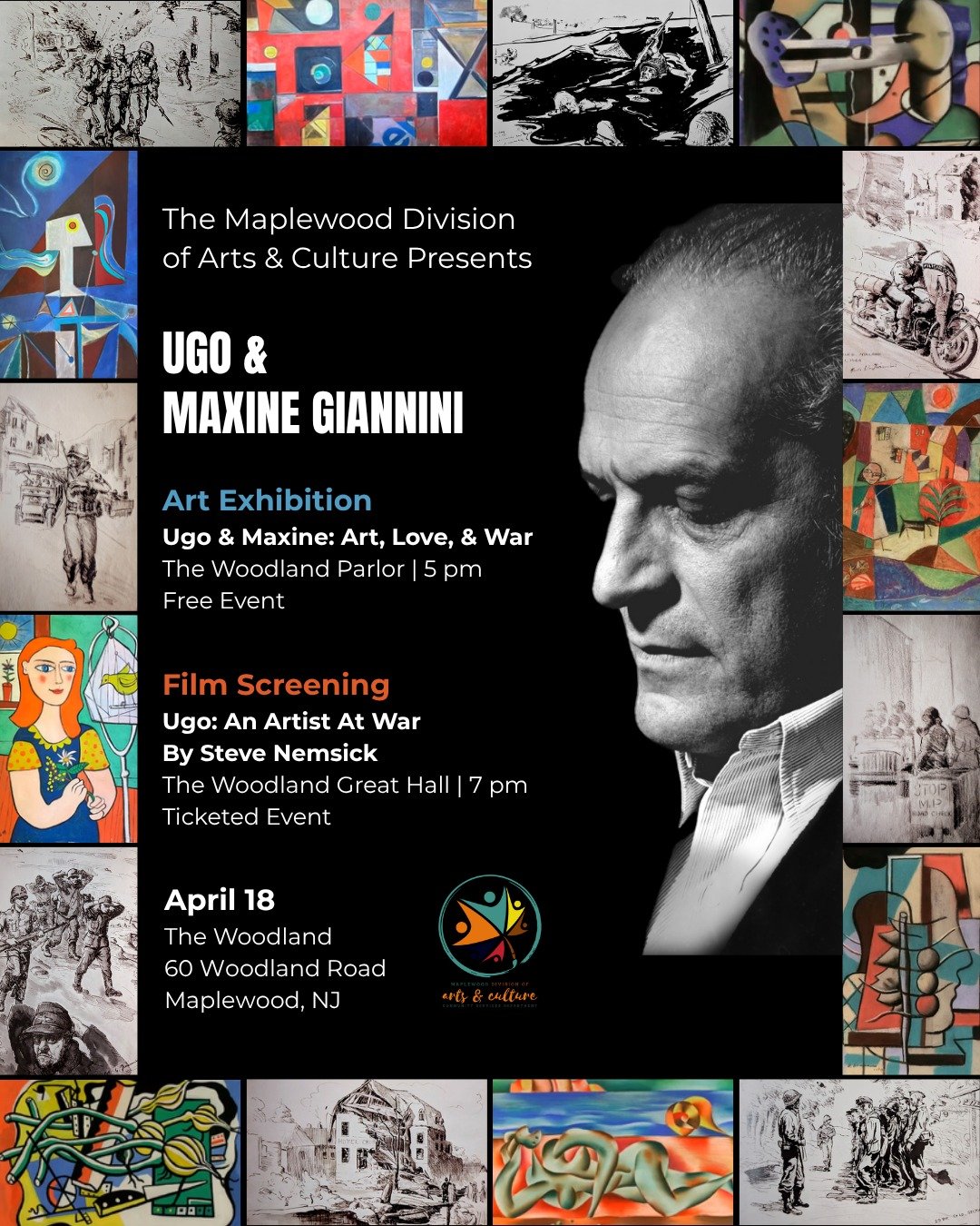 Maplewood Division of Arts &amp; Culture Presents: Ugo &amp; Maxine Giannini 
April 18 &bull; The Woodland

🎨 Art Exhibition &mdash; 5 PM 
Ugo &amp; Maxine: Art, Love, &amp; War 
Explore a powerful selection of Ugo&rsquo;s wartime drawings alongside