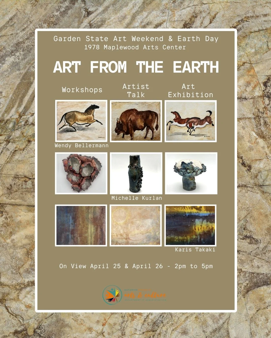 Last Weekend To View Exhibit!

Celebrating Earth Day &amp; Garden State Art Weekend Maplewood Arts &amp; Culture Presents: Art From The Earth

Featured Artists:
Wendy Bellerman, Karis Takaki, &amp; Michelle Kurlan

On View April 25 &amp; April 26 fro