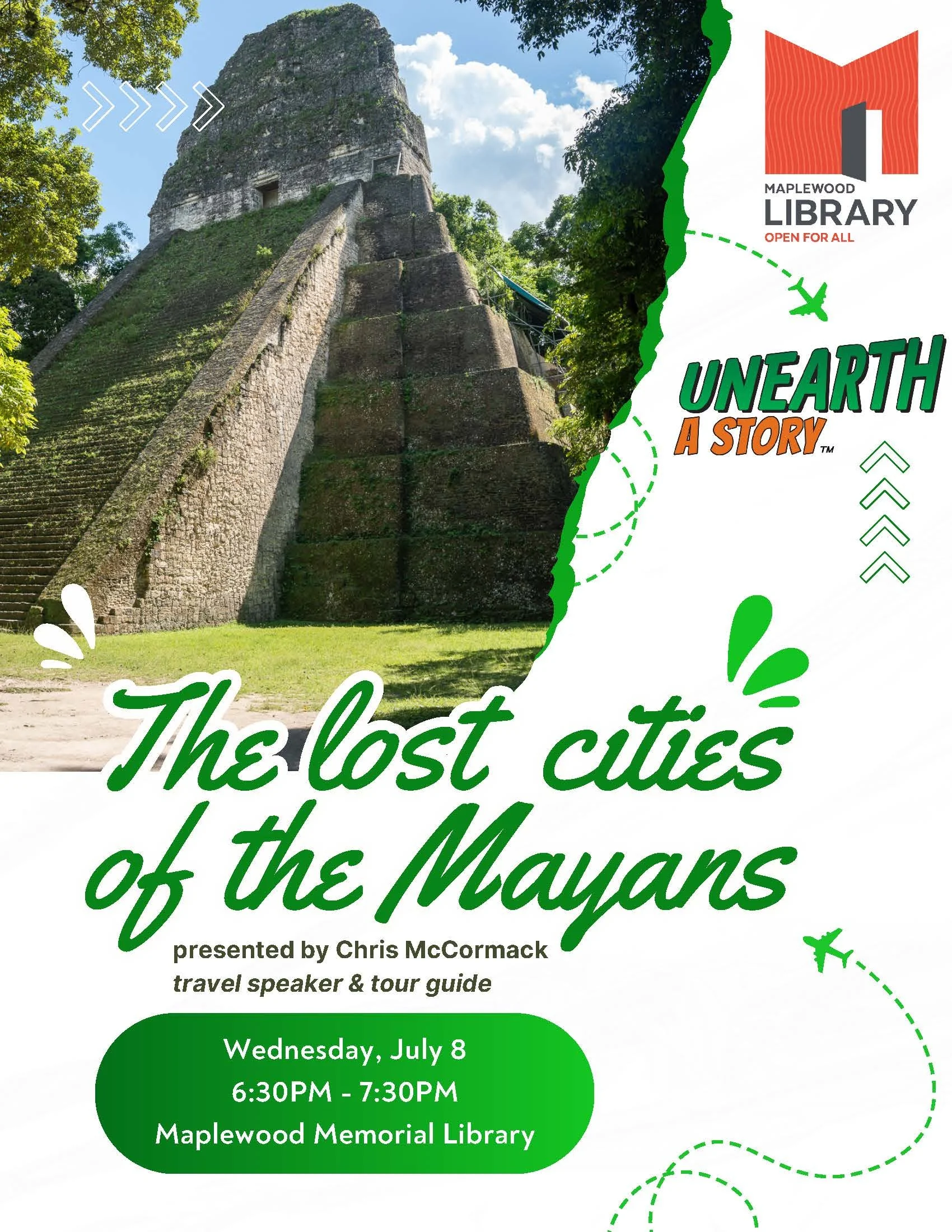 The Lost Cities of the Mayans : Unearth a Story!