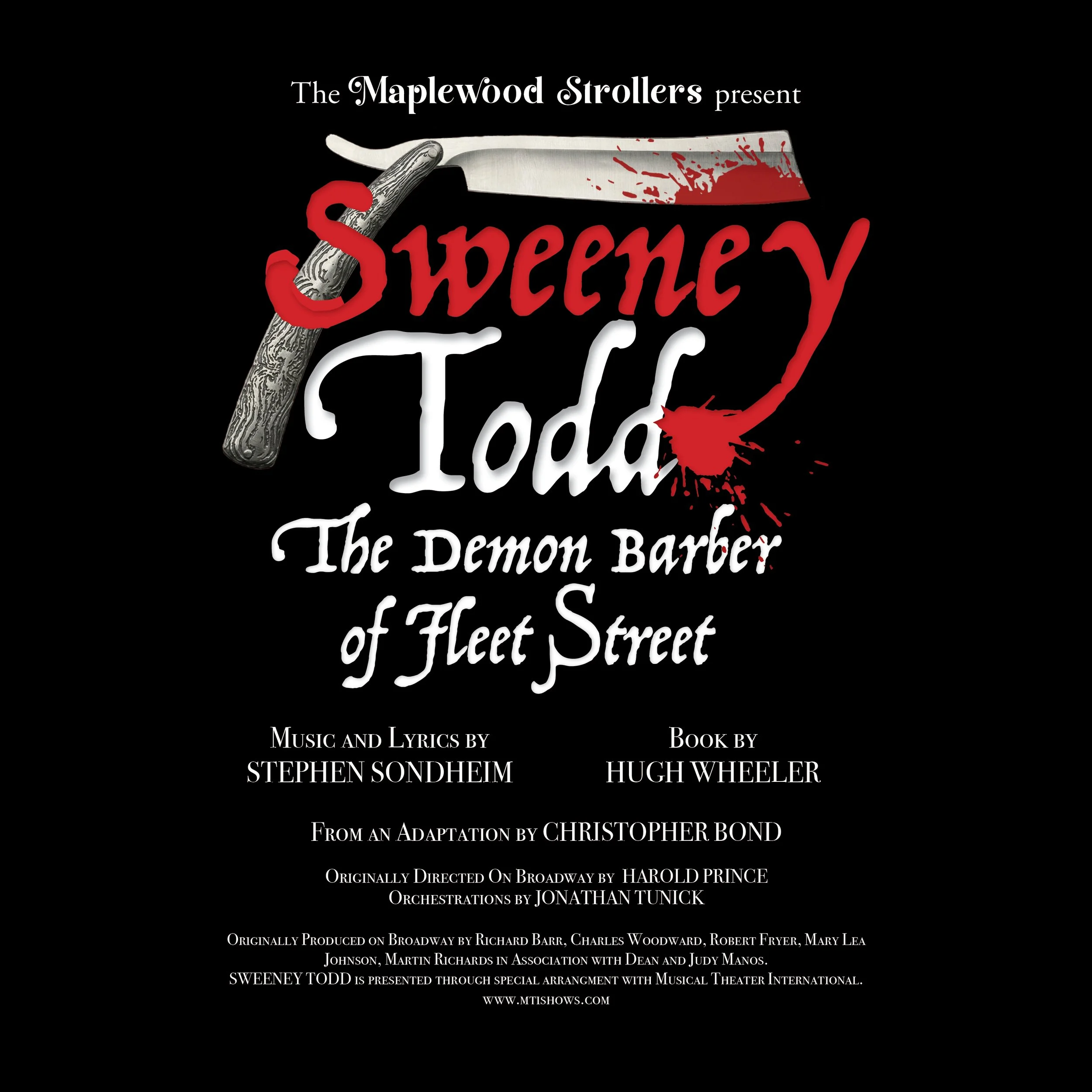 The Maplewood Strollers present Sweeney Todd: The Demon Barber of Fleet Street