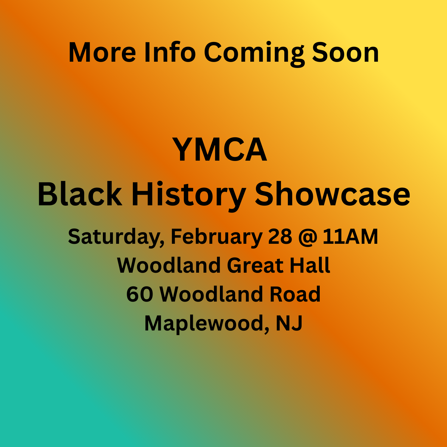 YMCA Black History Showcase - Sat., Feb 28.