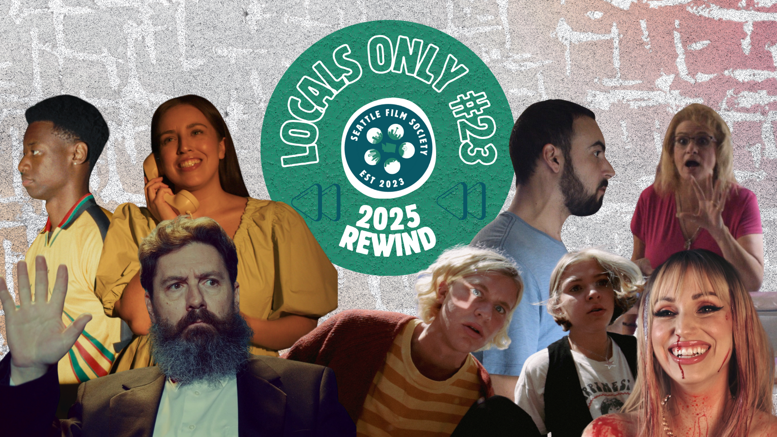 Locals Only #23 — Seattle Film Society