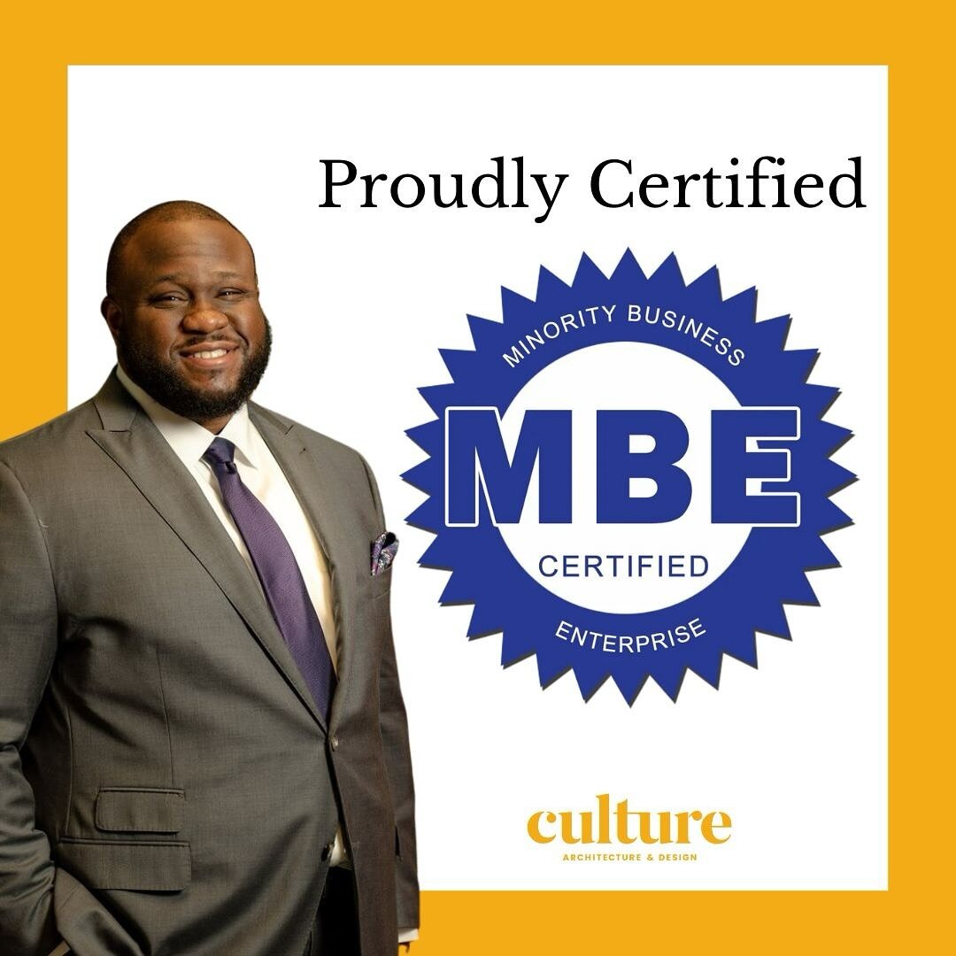 #CultureArchitecture is proud to be certified as a Minority Business Enterprise. A Minority Business Enterprise (MBE) Certification is a state program designed for businesses 51% owned and operated by American citizens considered an &ldquo;ethnic min