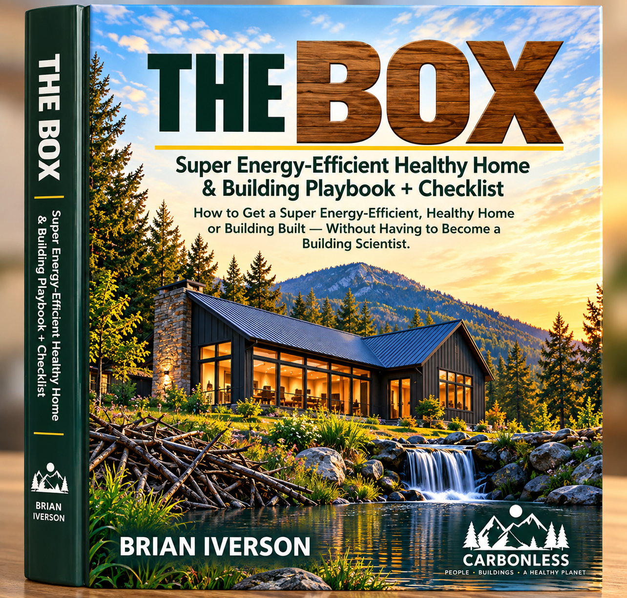 THE BOX — Digital Edition | Super Energy-Efficient Healthy Home & Building Playbook + Checklist — Instant Download