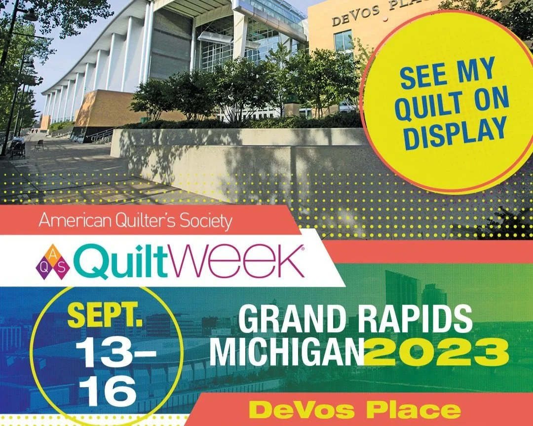 Semi-finalist in AQS Grand Rapids International Quilt competition