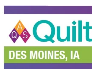 2 Quilts in AQS Des Moine Semi-finals