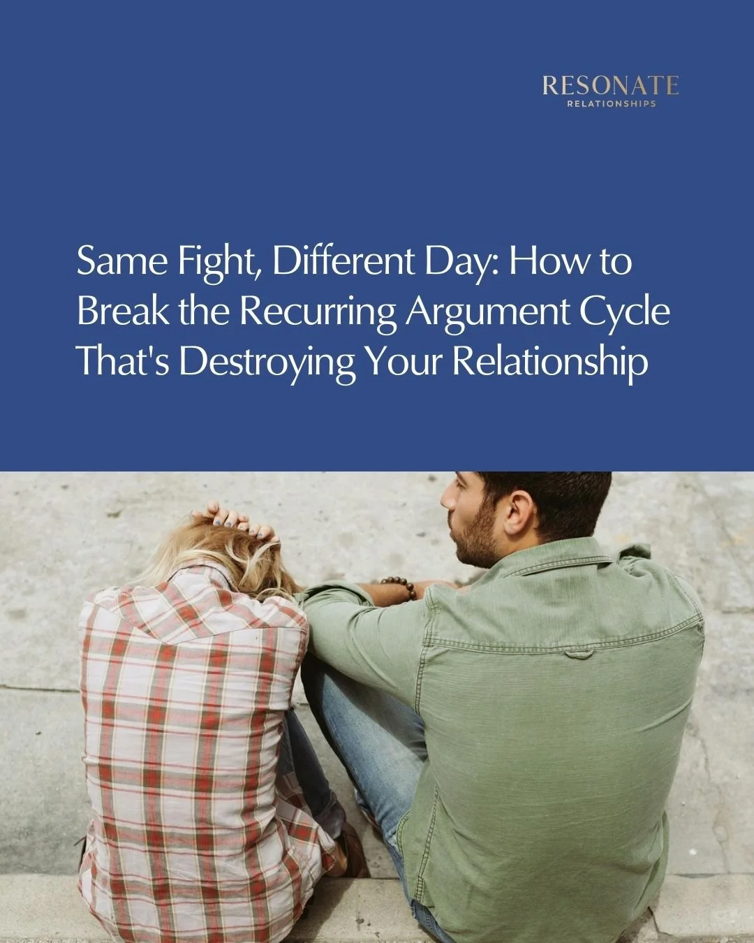 Same Fight, Different Day: How to Break the Recurring Argument Cycle That's Destroying Your Relationship