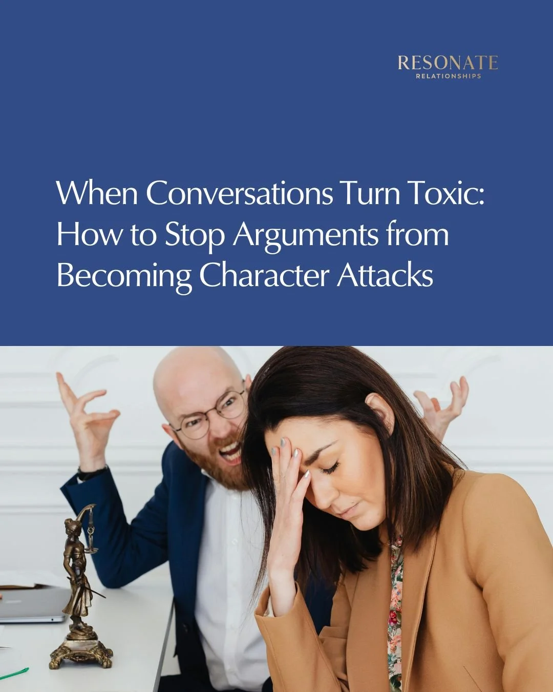 When Conversations Turn Toxic: How to Stop Arguments from Becoming Character Attacks