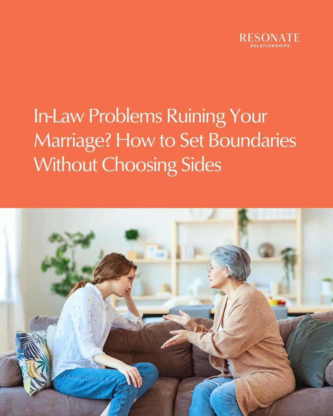In-Law Problems Ruining Your Marriage? How to Set Boundaries Without Choosing Sides