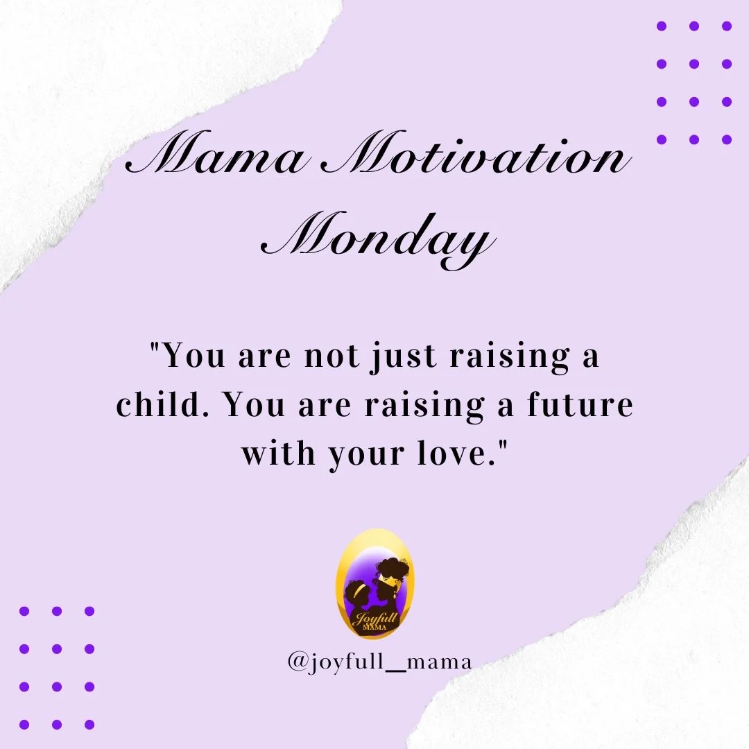 Mama, the little moments you spend loving, comforting, teaching, and nurturing your baby matter more than you may ever realize. Even on the days when you feel tired or unsure, your presence is shaping a beautiful future. 

Keep going. Your love is po