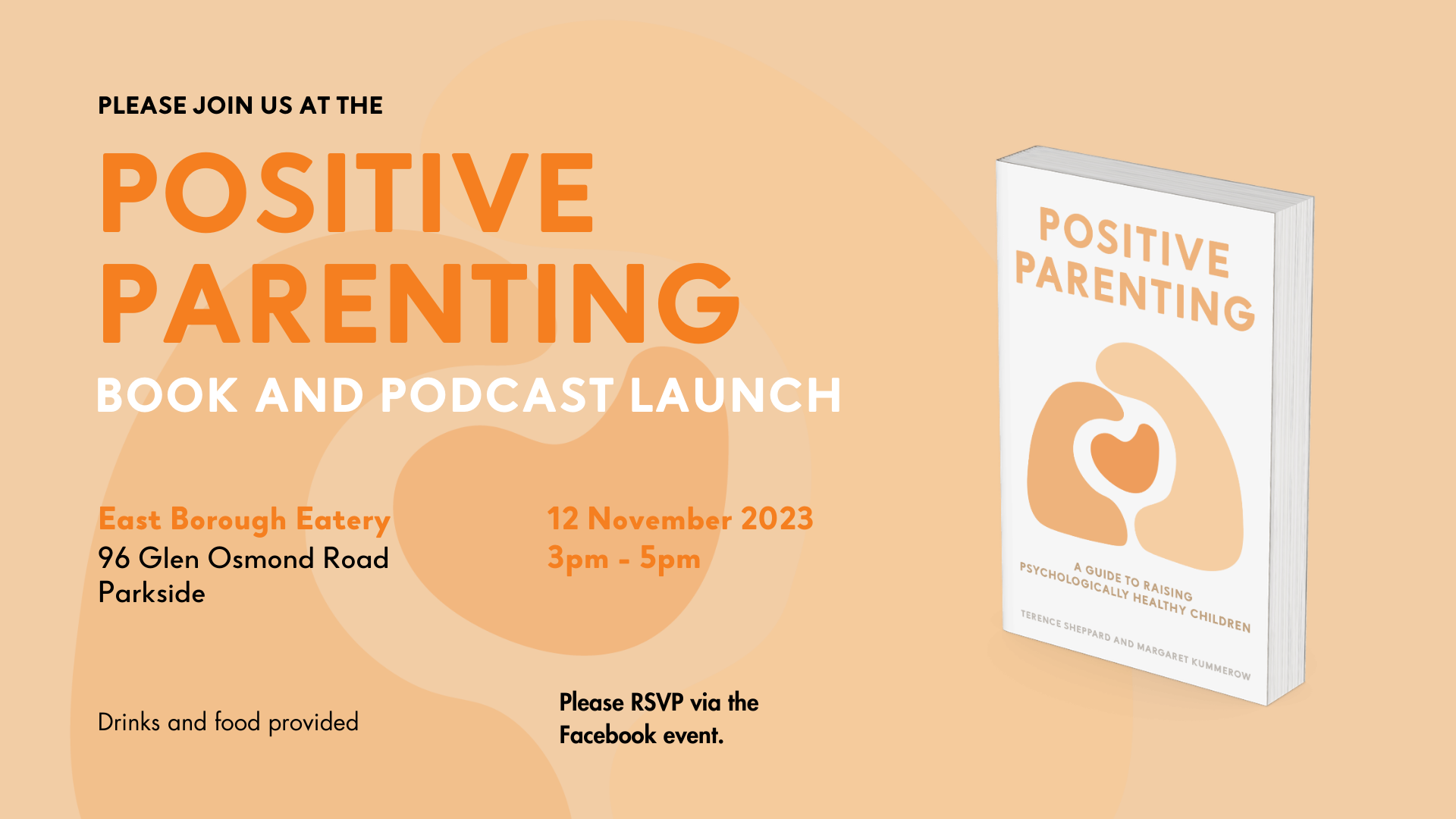 Positive Parenting Book And Podcast Launch 12 November POSITIVE Positive parenting book and podcast launch 12 november positive