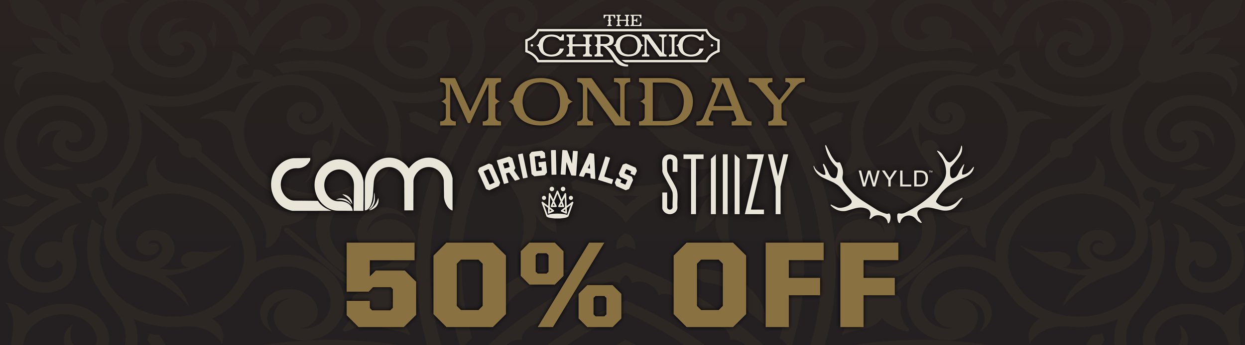 The Chronic_Daily Deals_August 2026-MON.jpg
