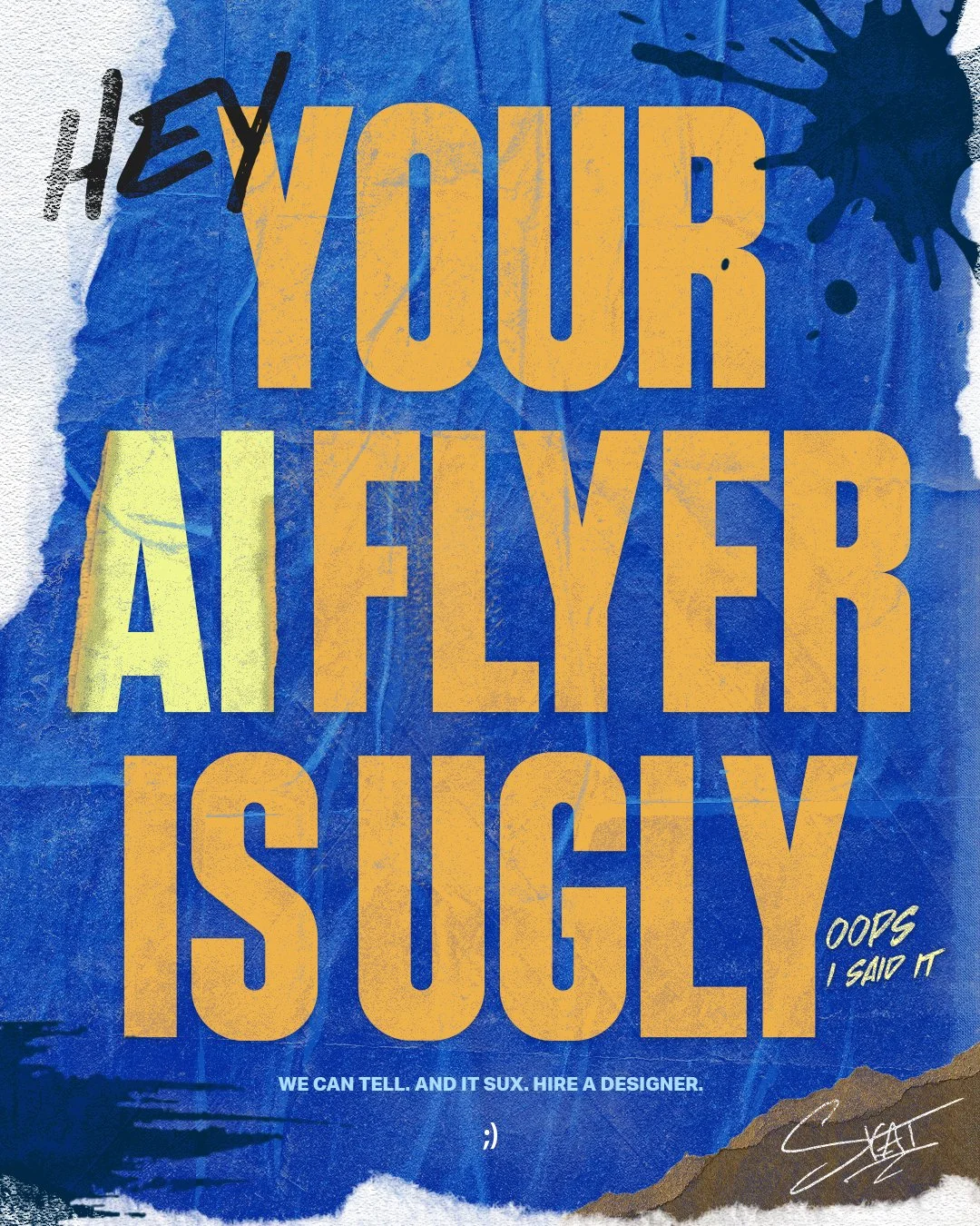 Your AI Flyer is Ugly.jpg