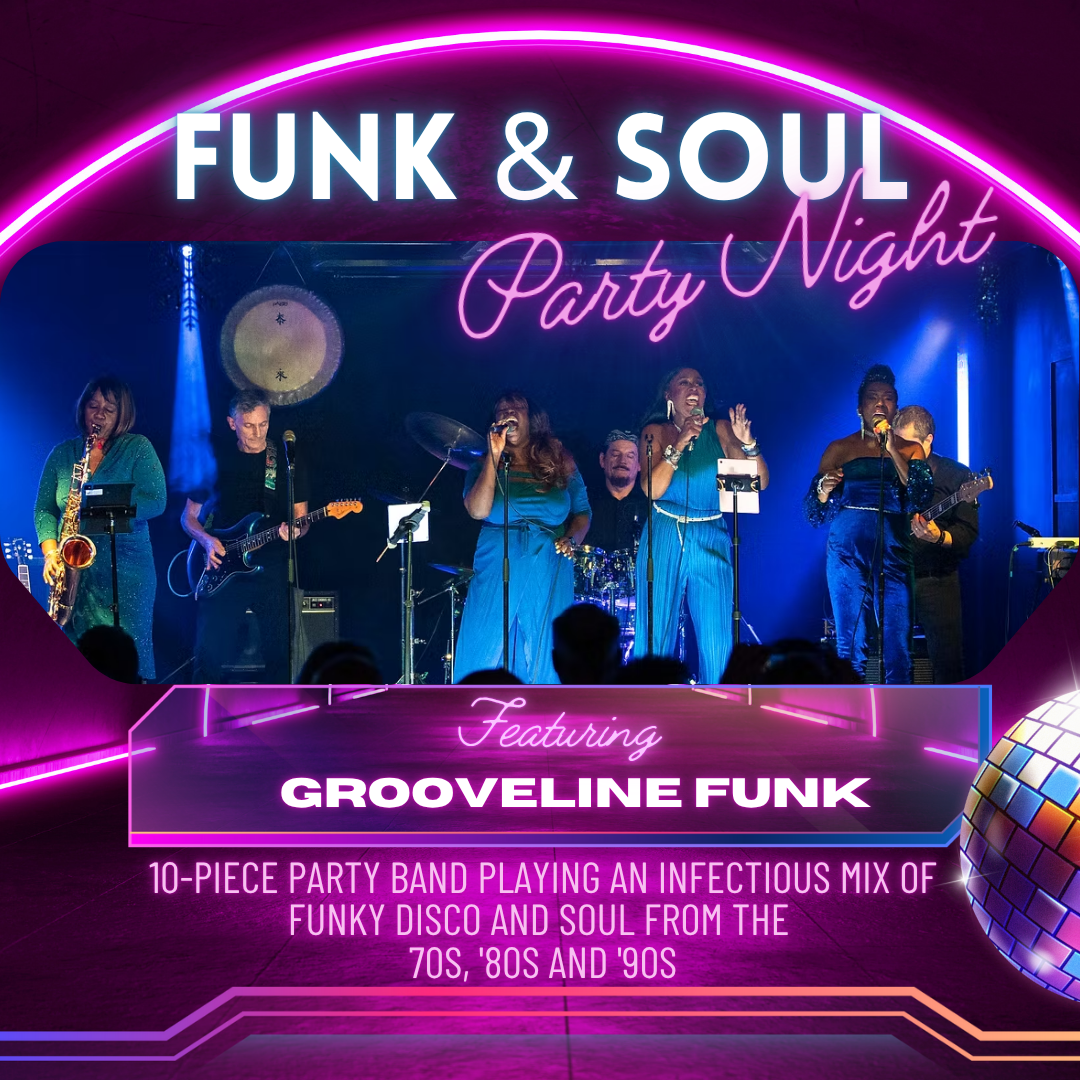 Funk &amp; Soul Party Night with Grooveline Funk