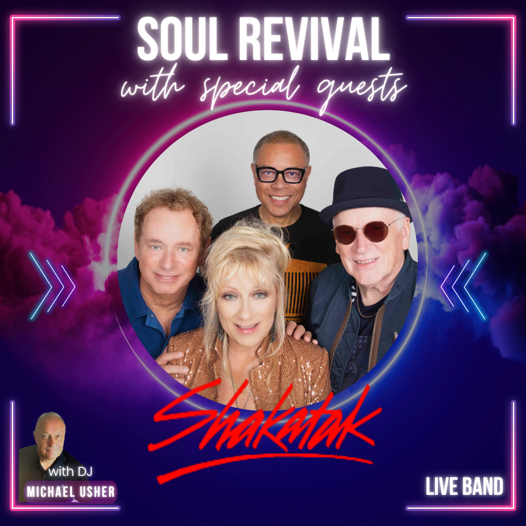 Soul Revival with Special Guests SHAKATAK