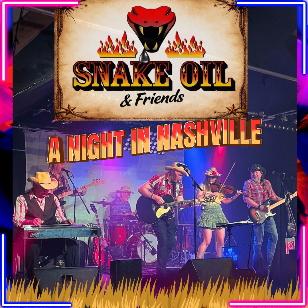 A Night in Nashville with Snake Oil &amp; Friends