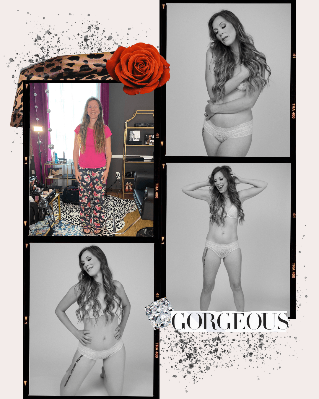 Collage of a woman during a makeup and photo shoot, featuring a central color photo of her smiling in casual clothes and four black-and-white portrait shots of her posing in underwear, decorated with a red rose and leopard print, with the word 'GORGEOUS' and a diamond graphic.