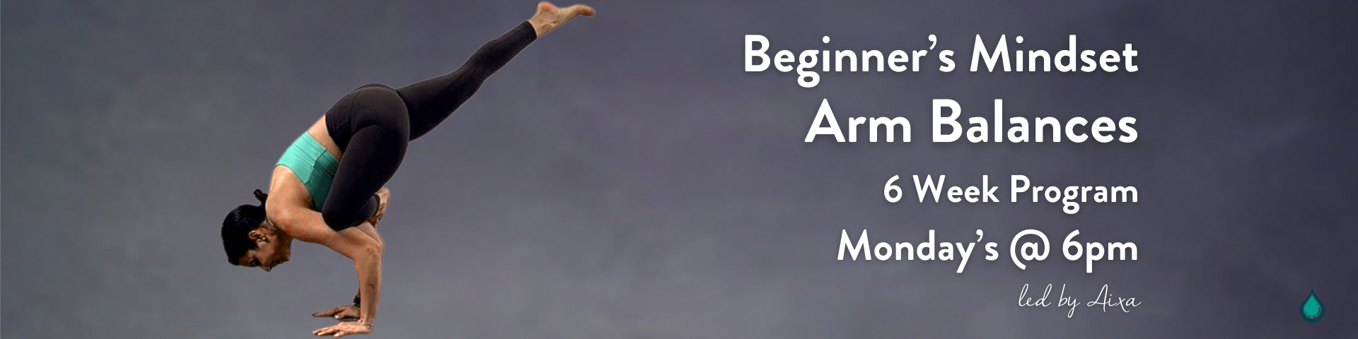 Beginner's Mindset Series - Arm Balances — SWEAT Power Yoga