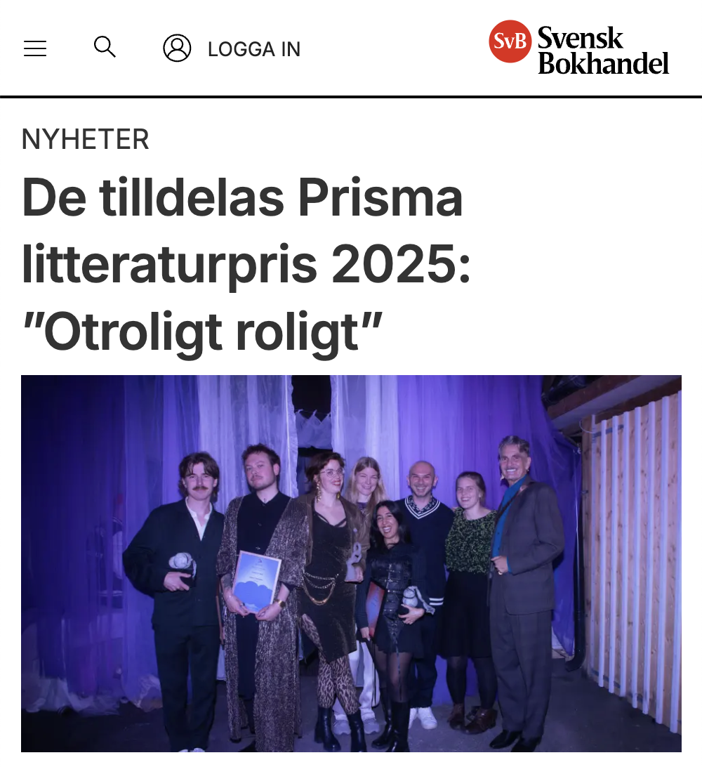 Svensk Bokhandel, 20251110: De tilldelas Prisma litteraturpris 2025: ”Otroligt roligt”