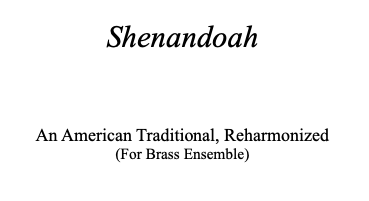 Shenandoah(Brass Ensemble)