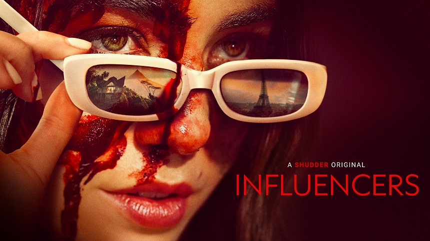 Influencers (2025) Dir Kurtis David Harder, Shudder ⭐⭐⭐⭐ Review: Matthew Alicoon