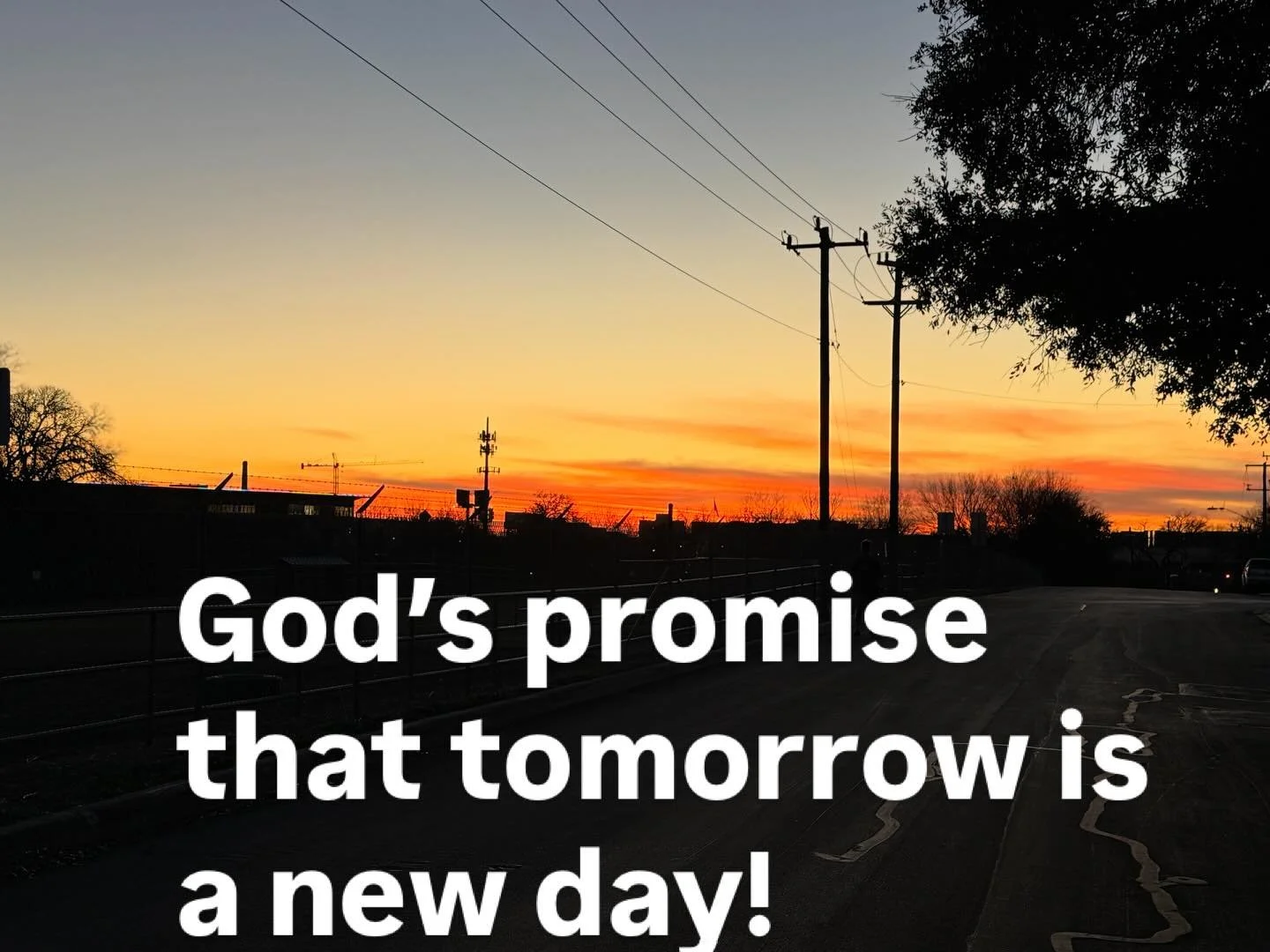 Tomorrow is a new day. Filled with new opportunities and new promises! #god #bible #selftalk #leadership #running