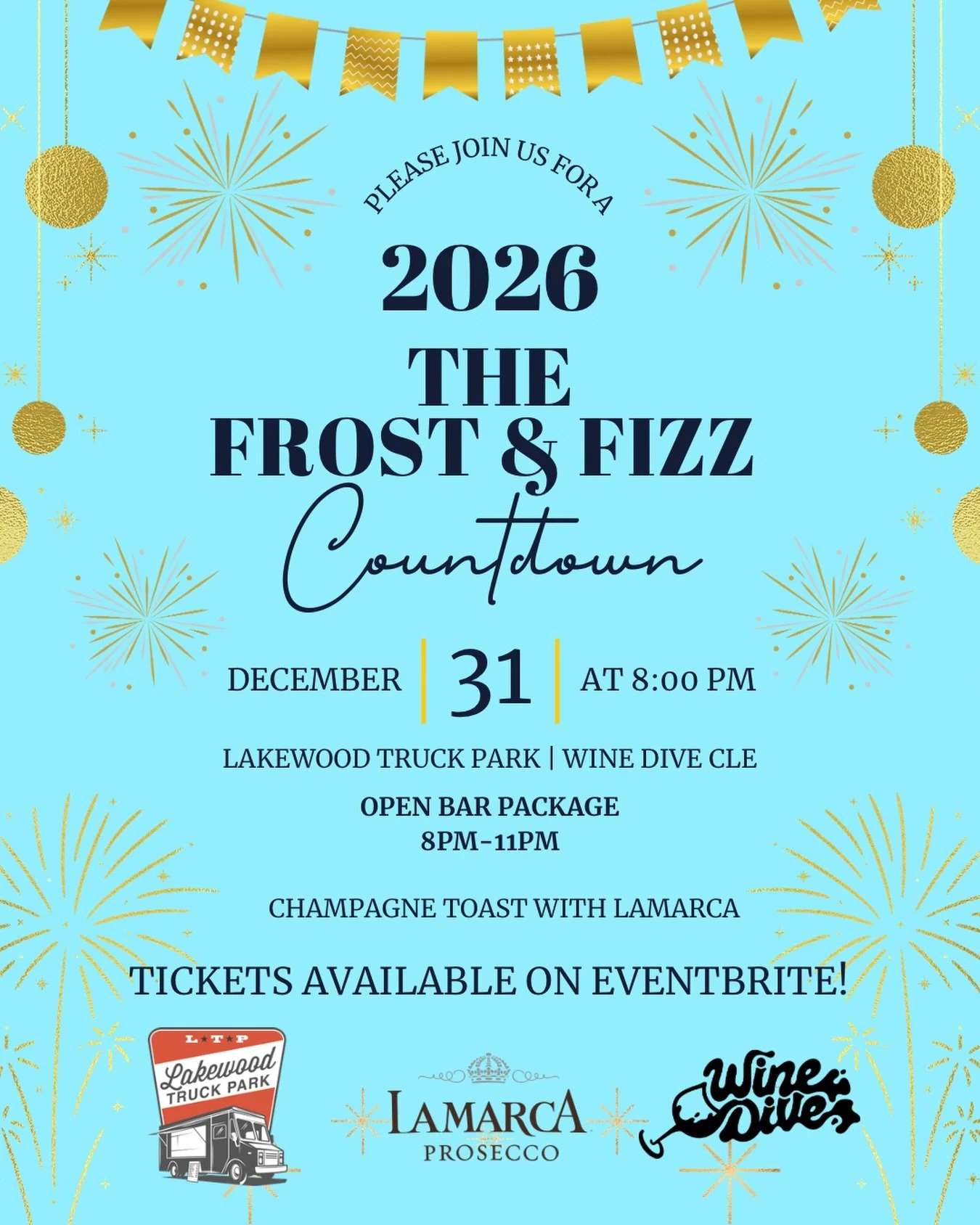 ❄️✨ The Frost &amp; Fizz Countdown NYE 2026✨❄️
December 31st &bull; Starts at 8pm
Ring in the New Year in sparkling style! Lakewood Truck Park and Wine Dive CLE are teaming up to bring you the ultimate two-bar celebration! Bounce back and forth all n