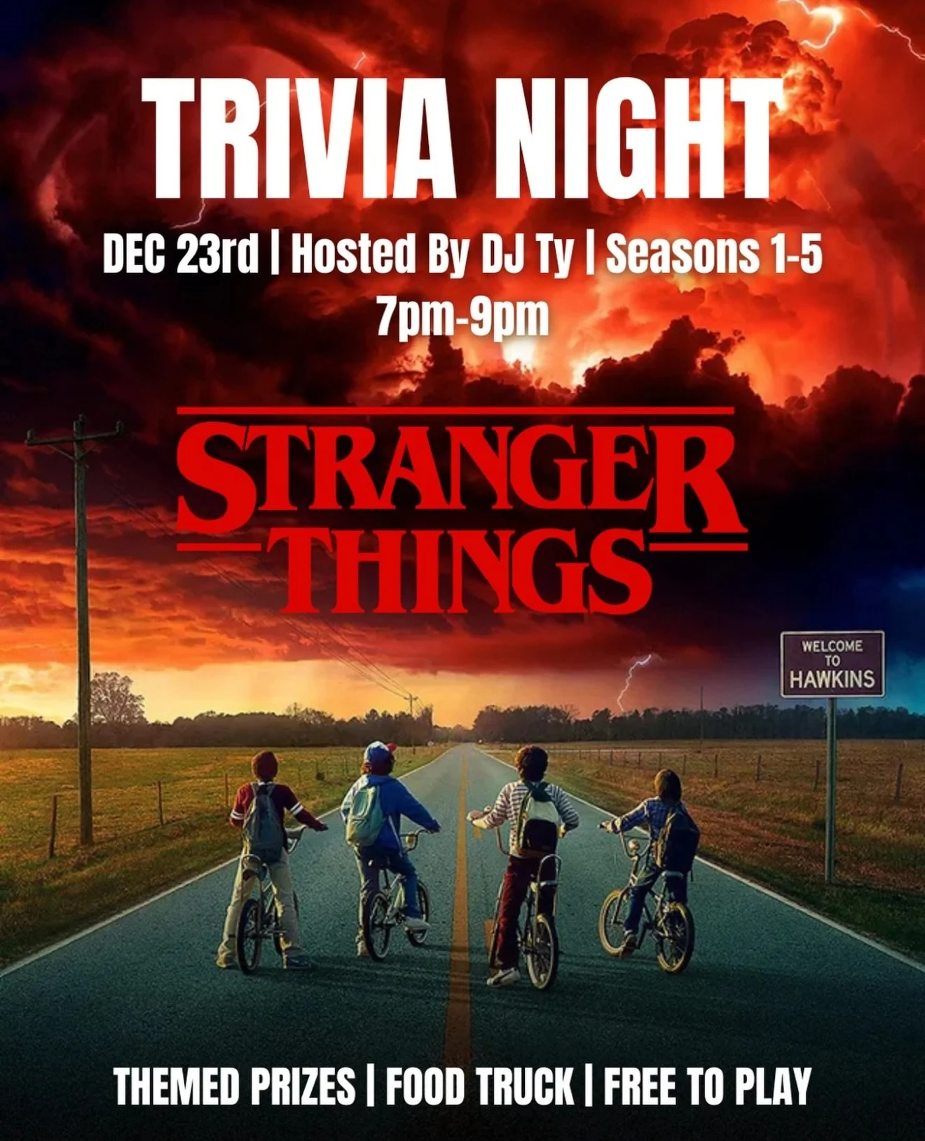 Stranger things trivia tonight! Come compete for themed prizes. This is free to play!!
Don&rsquo;t forgot about our gift card sale happening all day in store and online!