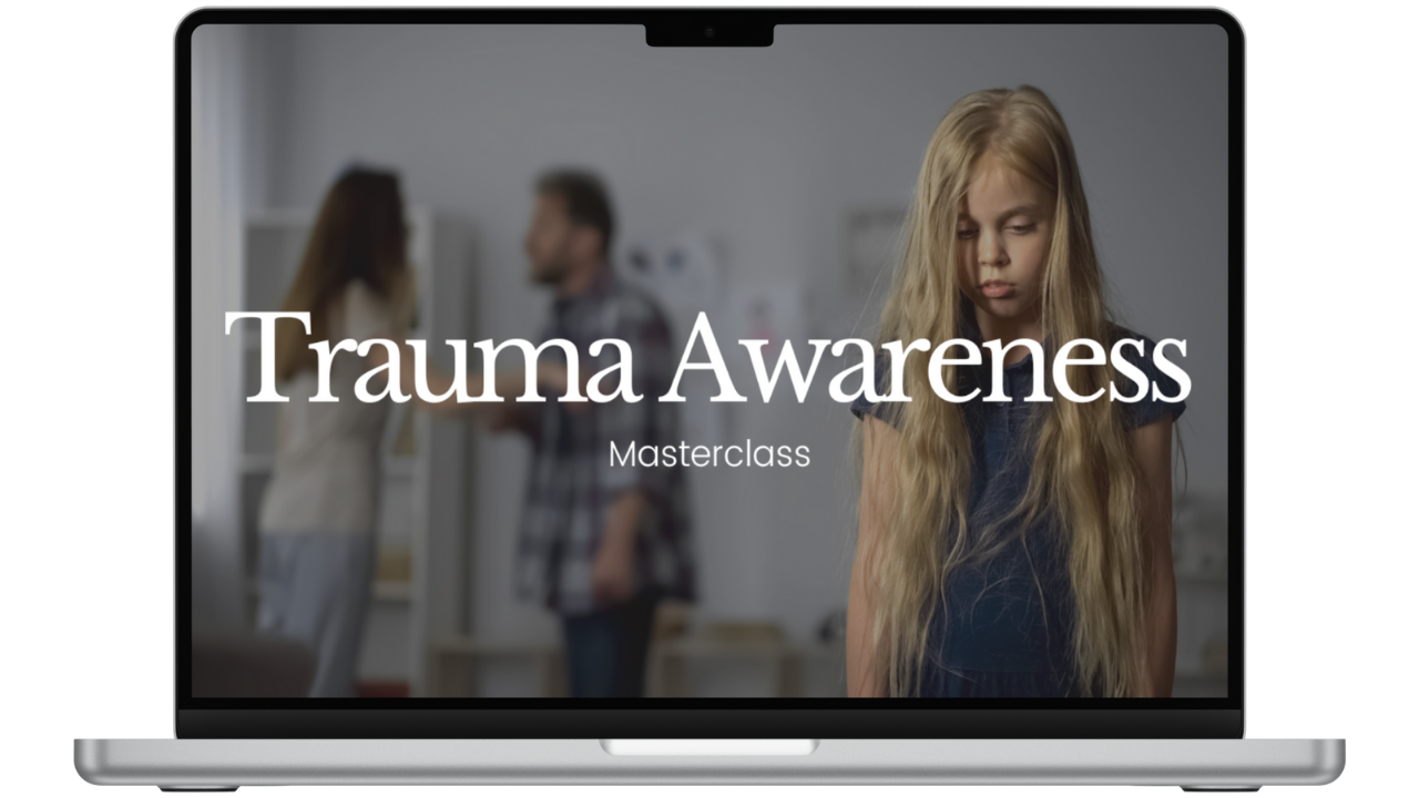 Trauma Awareness Masterclass
