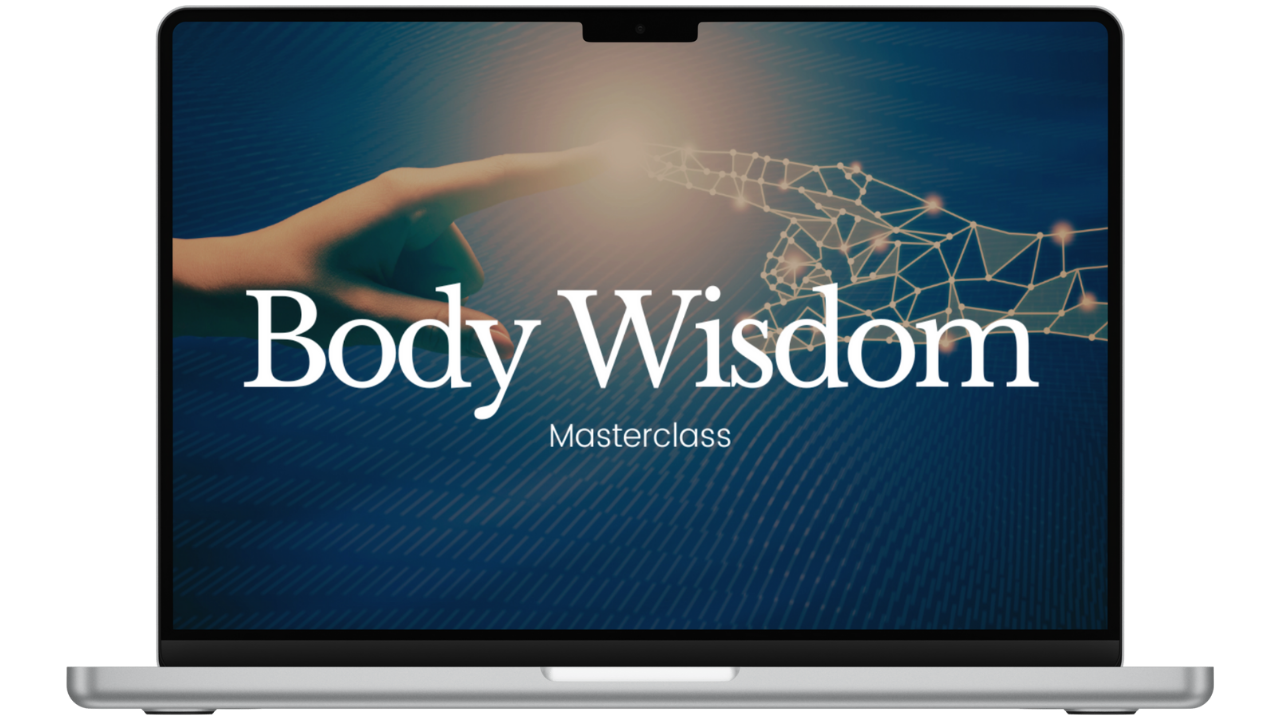 Body Wisdom Masterclass