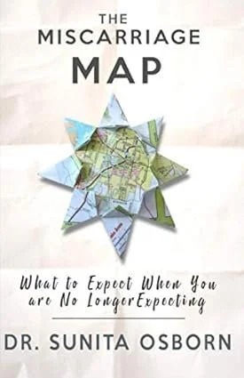 The Miscarriage Map: What To Expect When You Are No Longer Expecting
