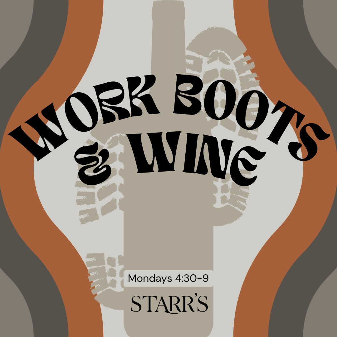 Work Boots & Wine