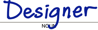 Designer, noun, mad libs style