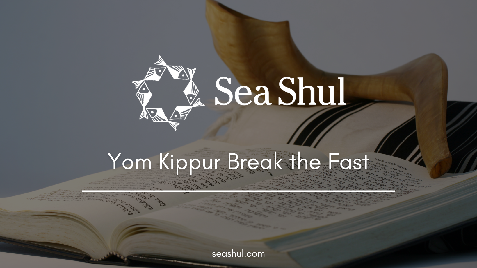 Sea Shul: Yom Kippur Break the Fast – October 2
