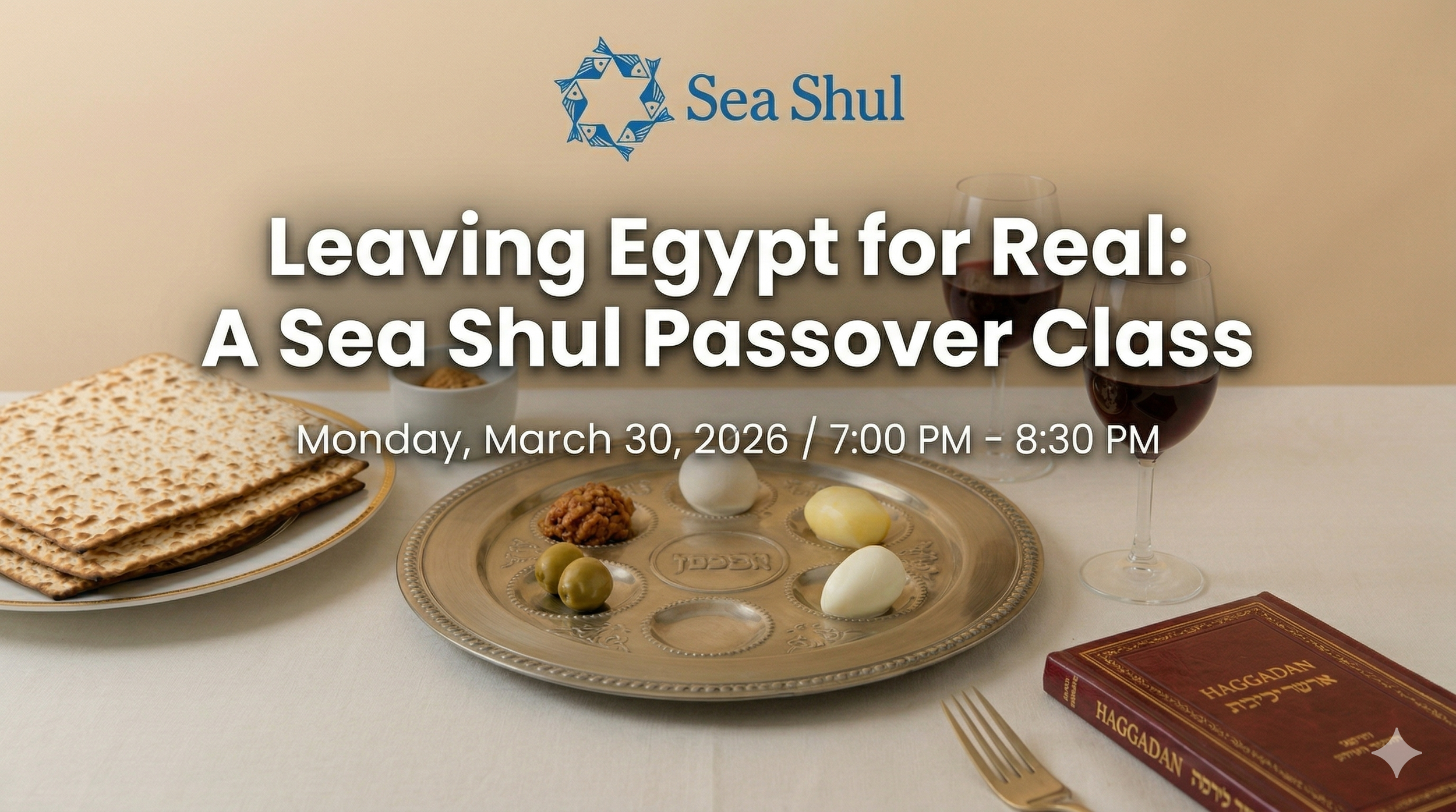 Leaving Egypt for Real: A Sea Shul Passover Class
