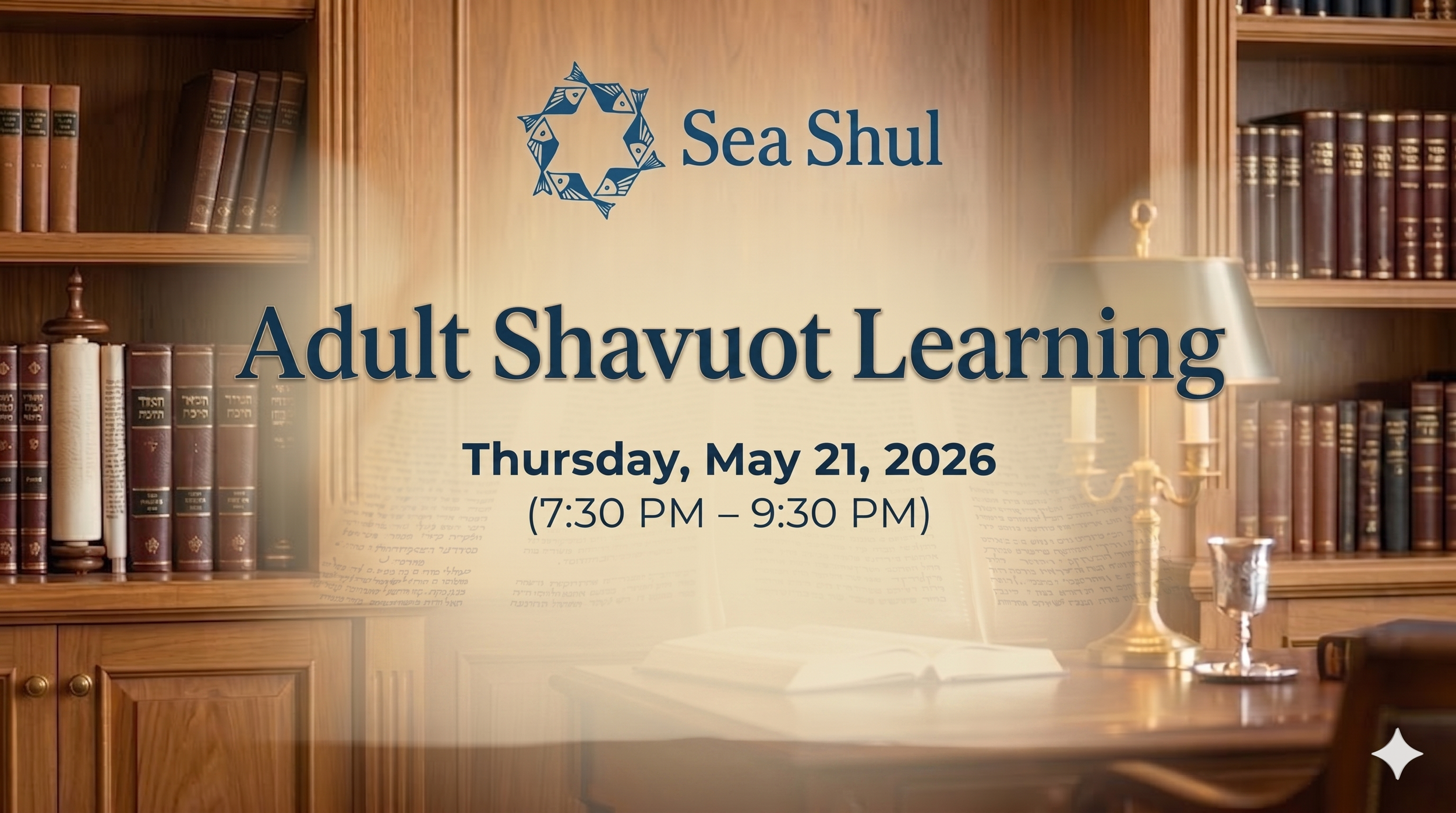 Seashul: Adult Shavuot Learning 