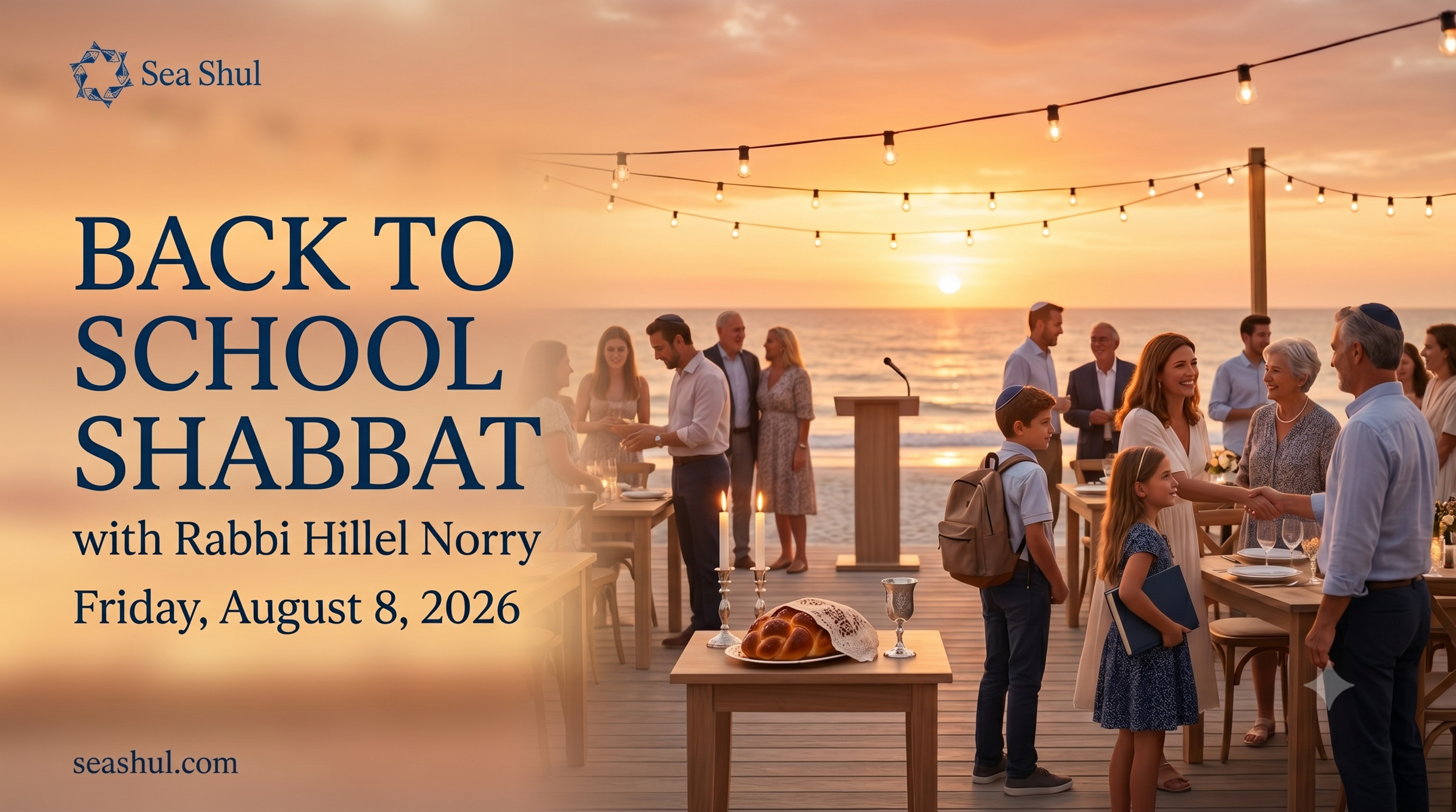 Back to School Shabbat with Rabbi Norry