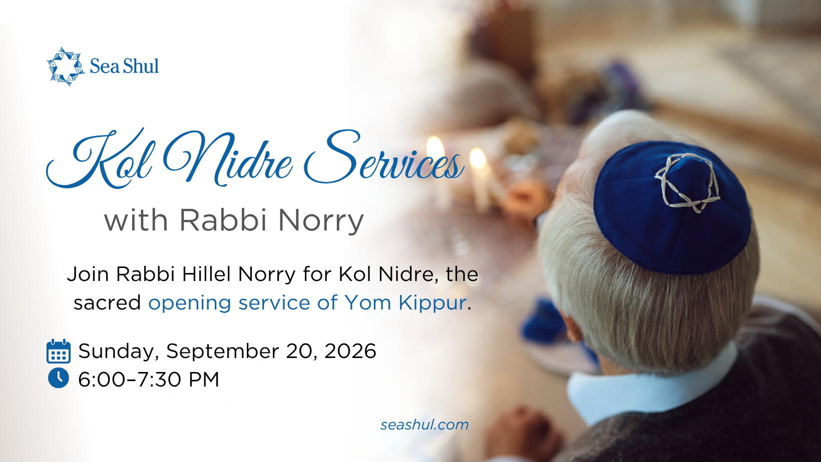 Kol Nidre Services with Rabbi Norry