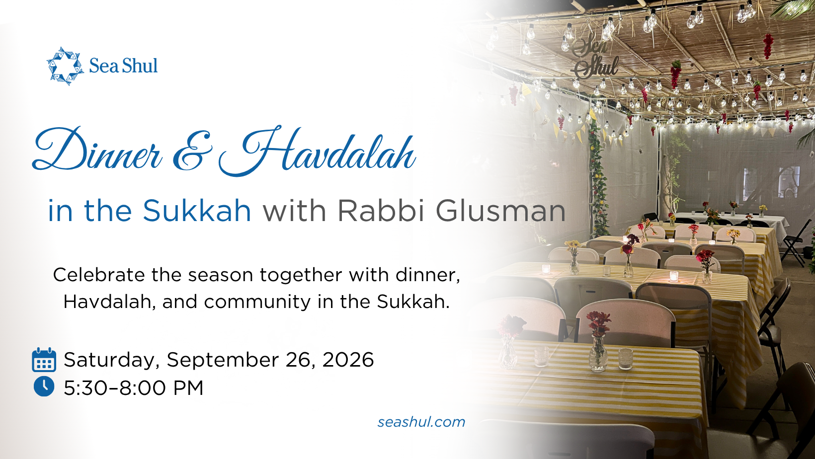 Dinner &amp; Havdalah in the Sukkah with Rabbi Glusman