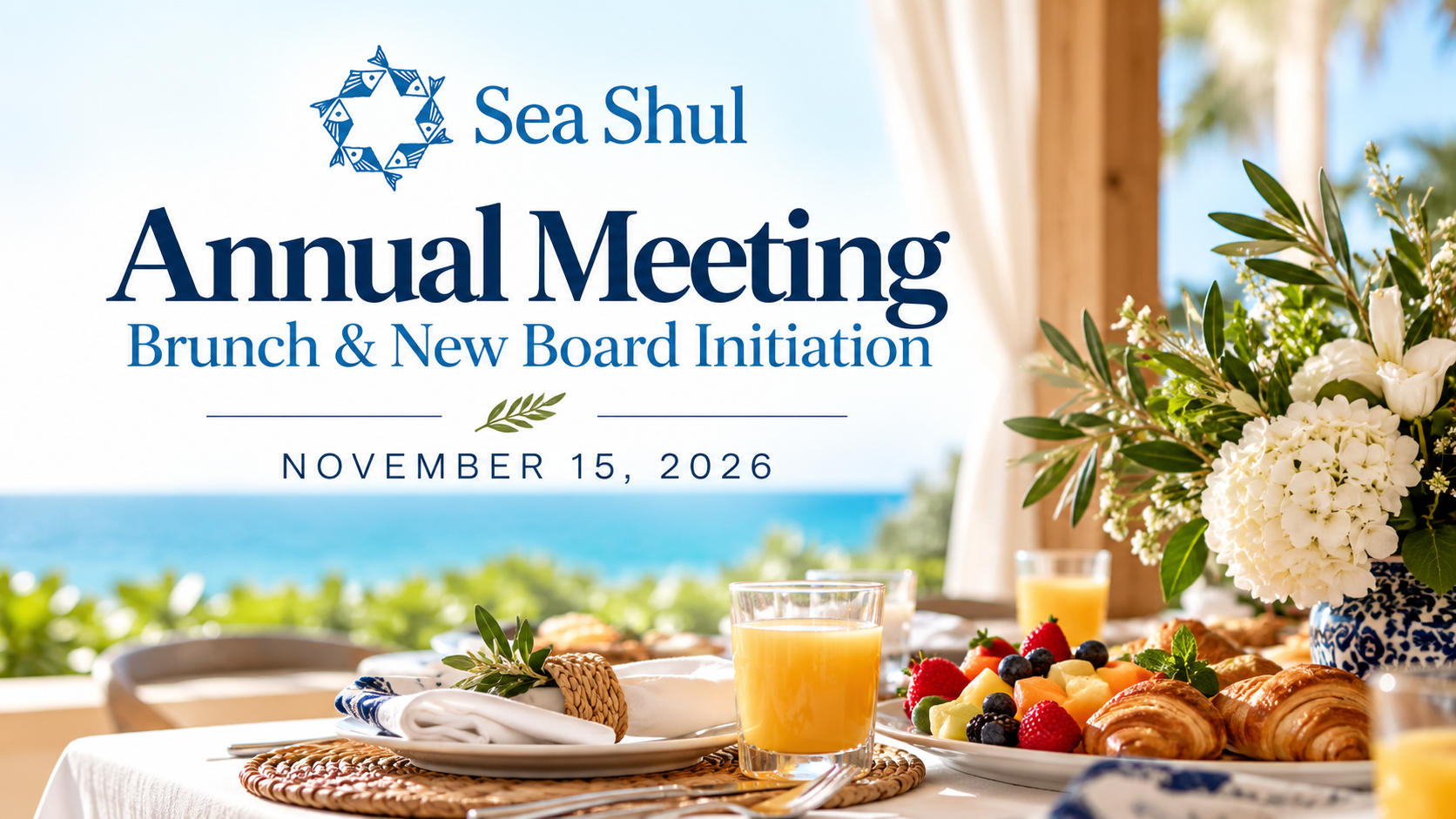 Sea Shul Annual Meeting, Brunch & New Board Initiation