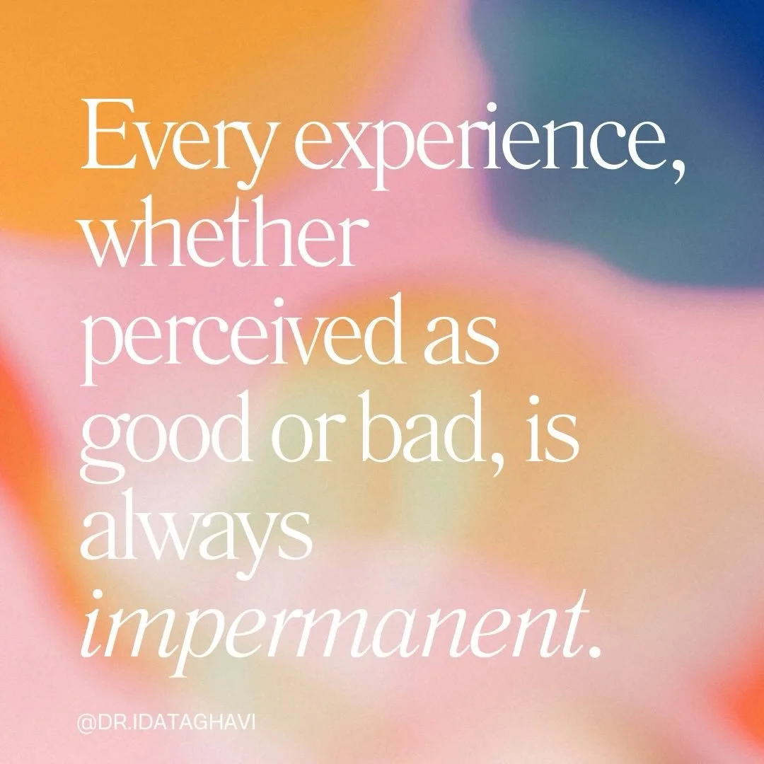In Buddhism, suffering derives from our resistance towards impermanence. We try to push away negative experiences and hold on to positive ones, despite their temporary nature. It&rsquo;s liberating when we recognize that a bad thing will eventually p