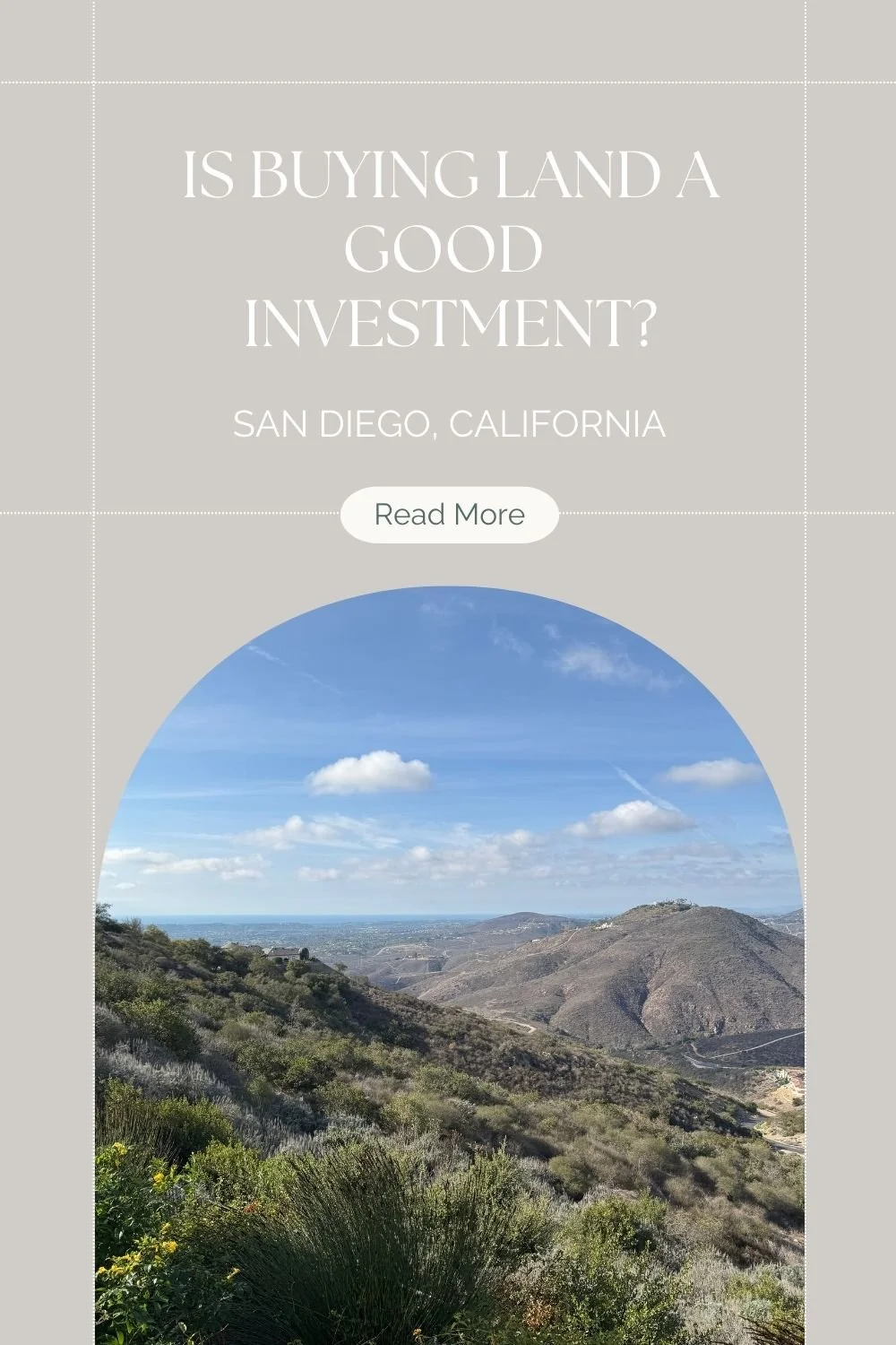 Is Buying Land a Good Investment in San Diego?