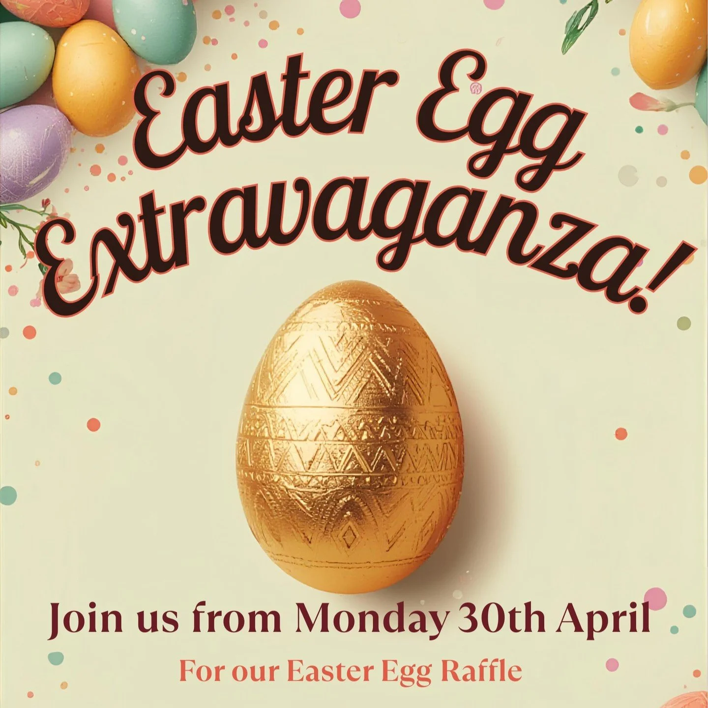 Get your free raffle ticket for your chance to win an Easter treat from reception on Monday
