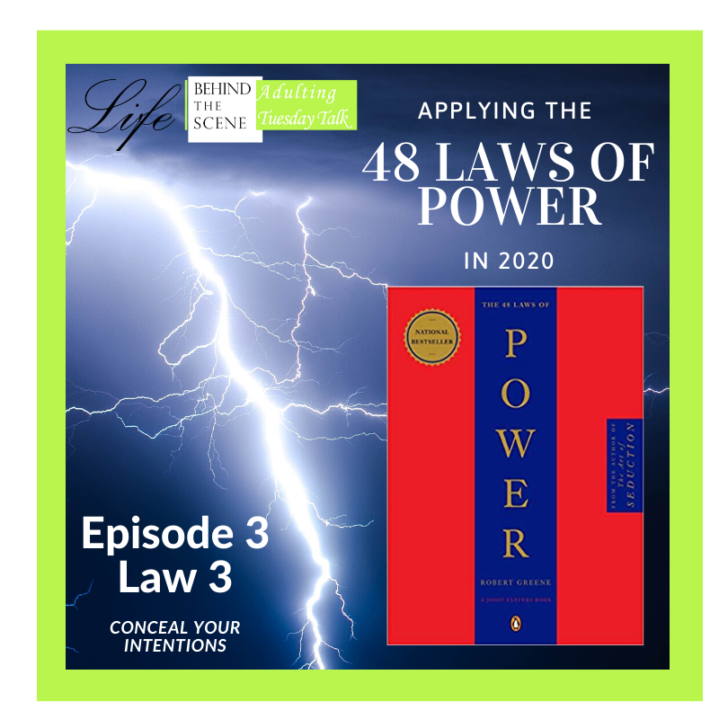 ATT003 - The 48 Laws of Power: Law #3 Conceal Your Intentions