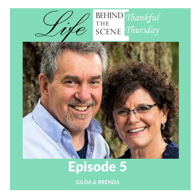 TT005 - Thankful for Gil & Brenda and Family Life