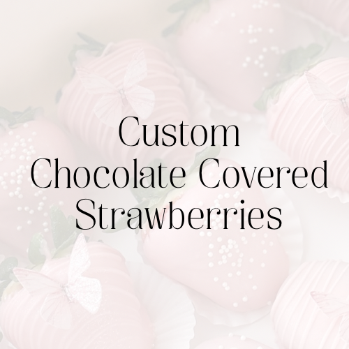 Custom Chocolate Covered Strawberries
