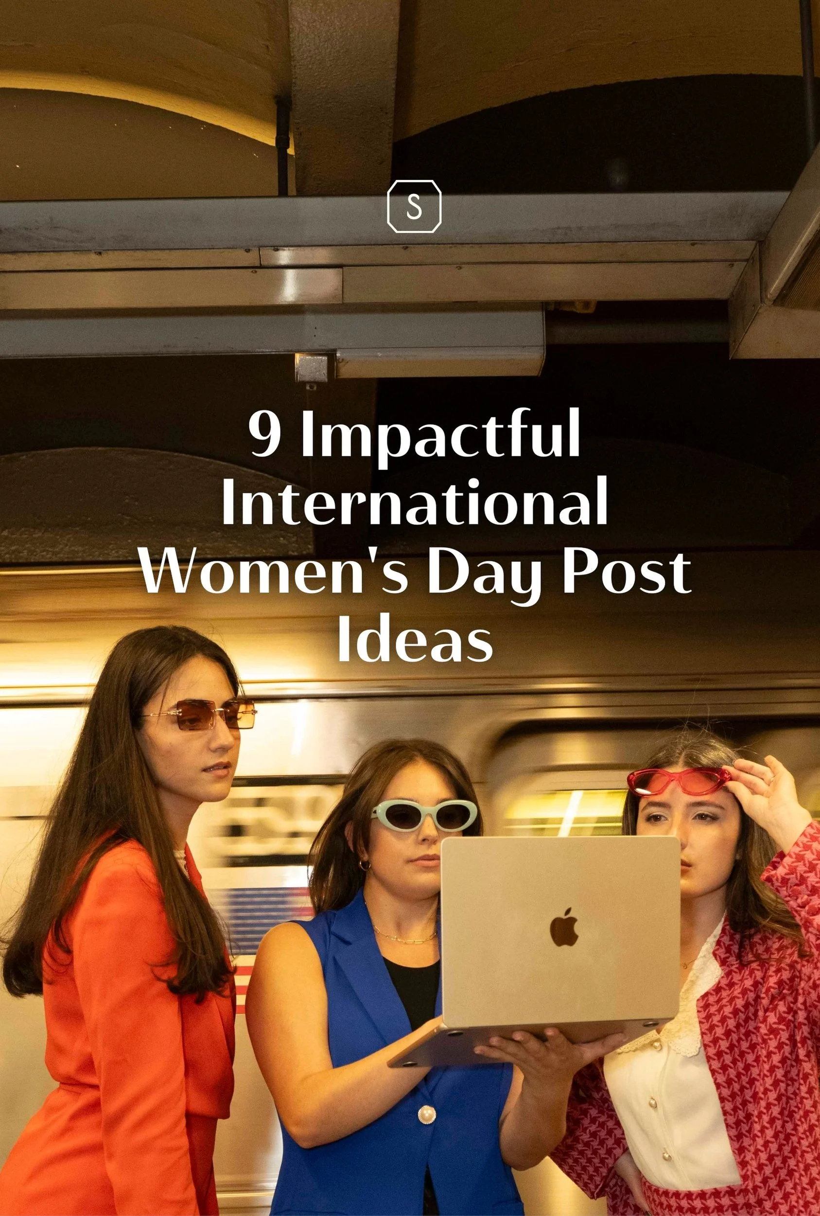 9 Impactful International Women’s Day Post Ideas