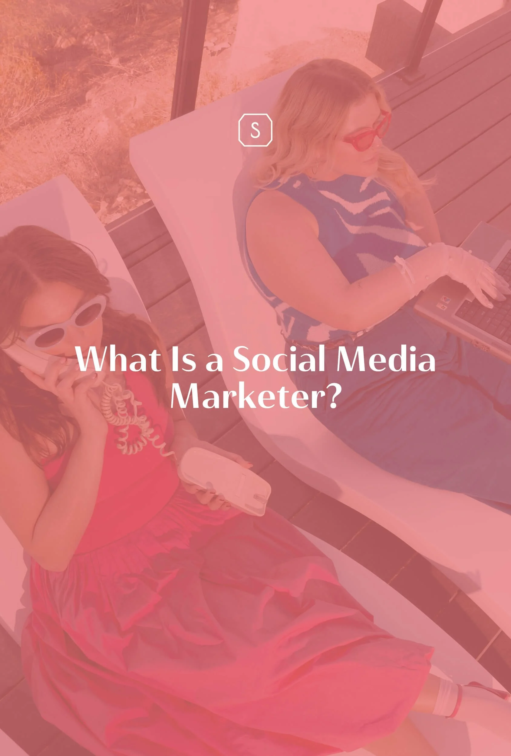 What Is a Social Media Marketer?