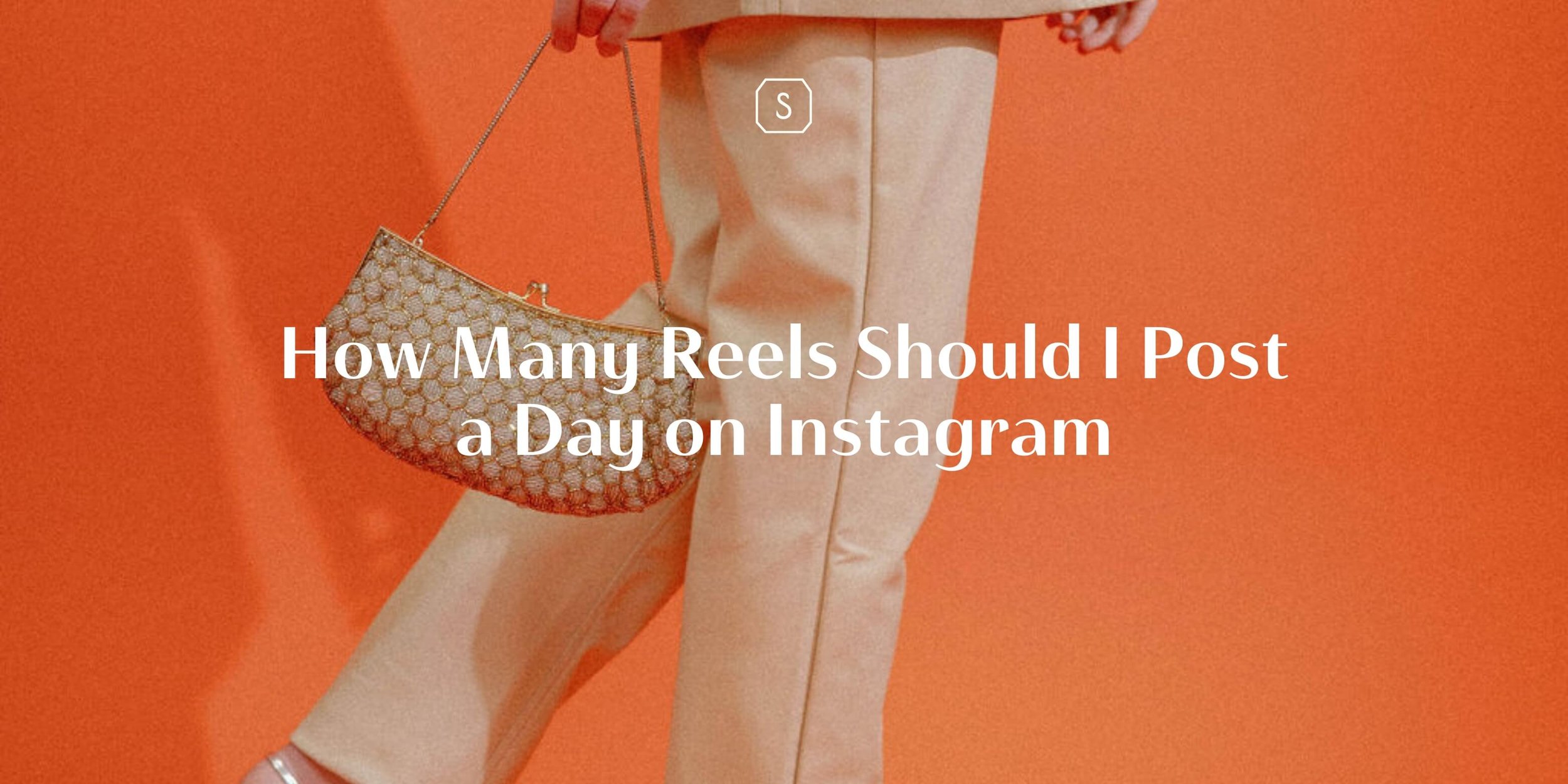 How Many Reels Should I Post a Day on Instagram?